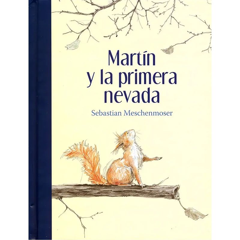 MARTIN Y LA PRIMERA NEVADA (Nuevo)