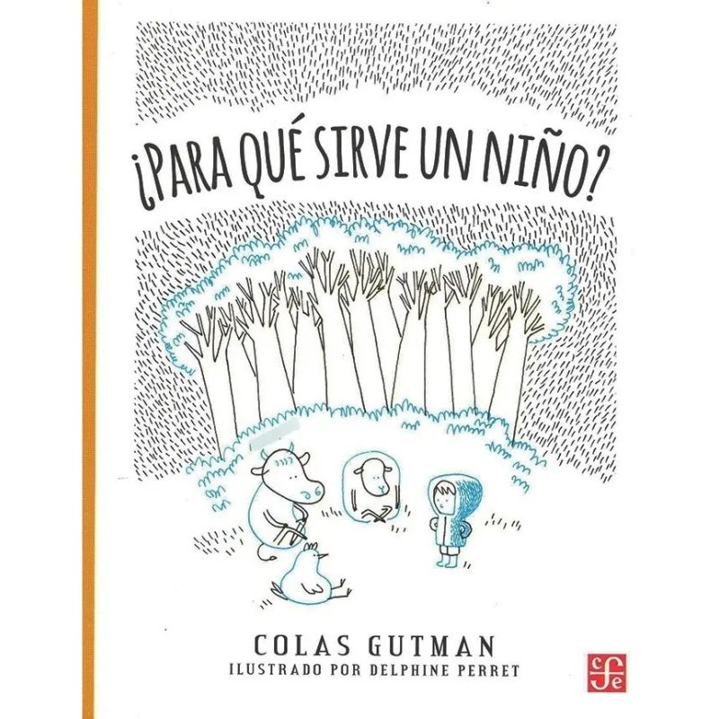 PARA QUE SIRVE UN NIÑO? (Nuevo)