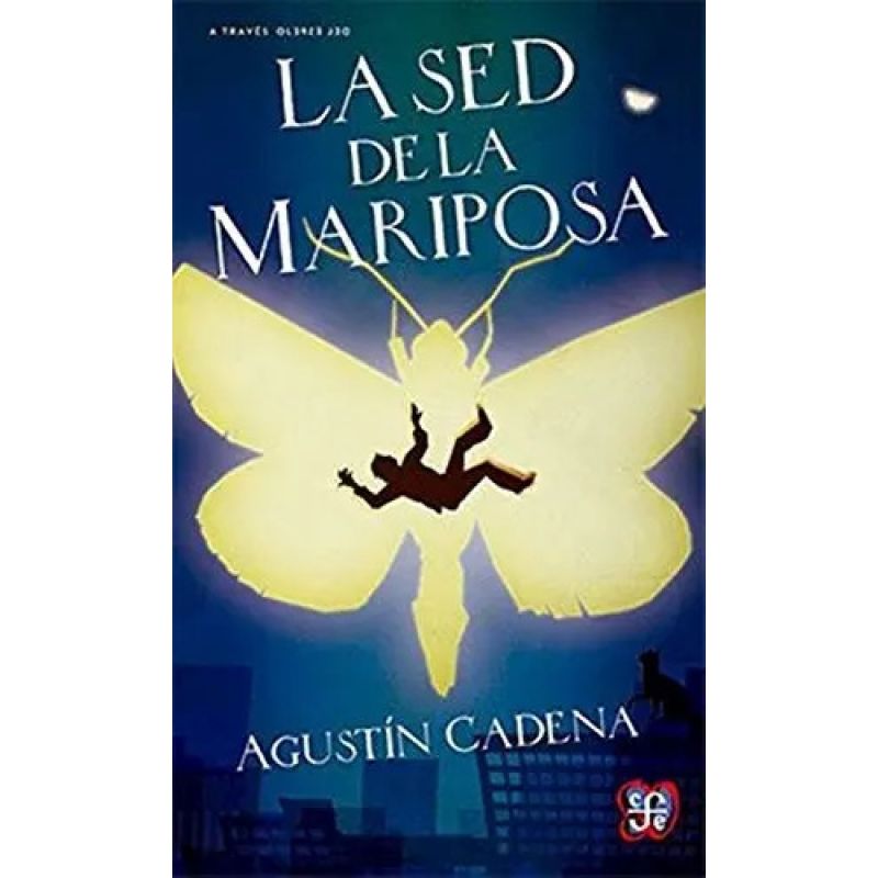 SED DE LA MARIPOSA, LA (Nuevo)