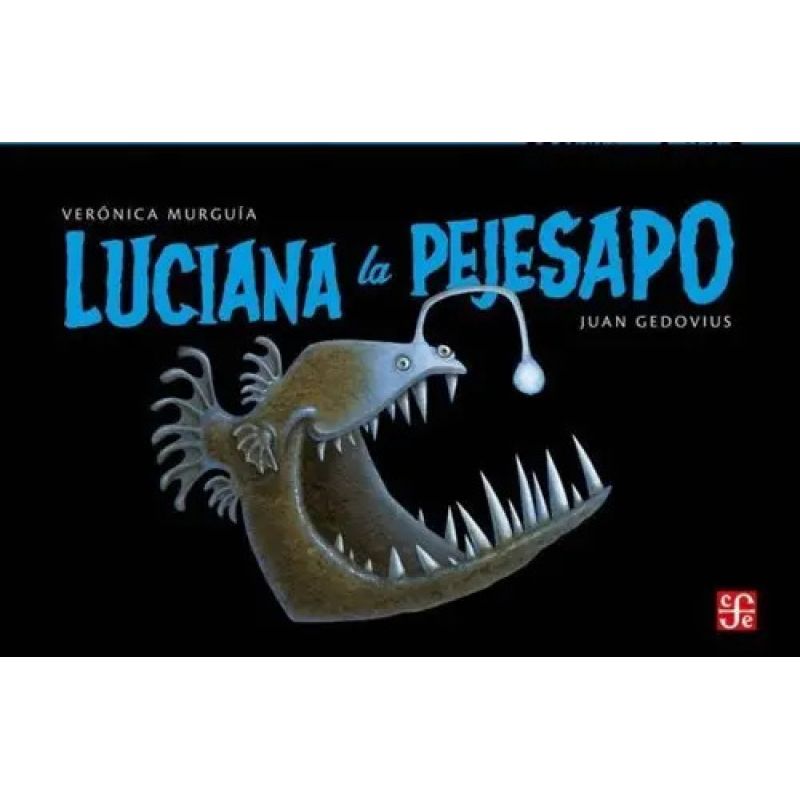 LUCIANA LA PEJESAPO (Nuevo)
