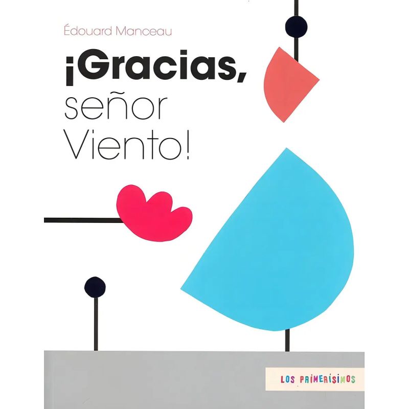GRACIAS, SEÑOR VIENTO! (Nuevo)