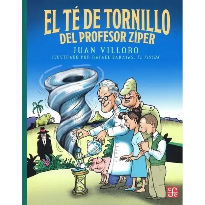TE DE TORNILLO DEL PROFESOR ZIPER, EL - A LA ORILLA DEL VIENTO (Nuevo)
