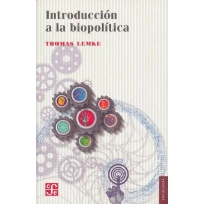 INTRODUCCION A LA BIOPOLITICA (Nuevo)