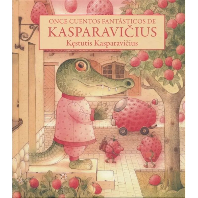 ONCE CUENTOS FANTASTICOS DE KASPARAVICIUS (TD) (Nuevo)