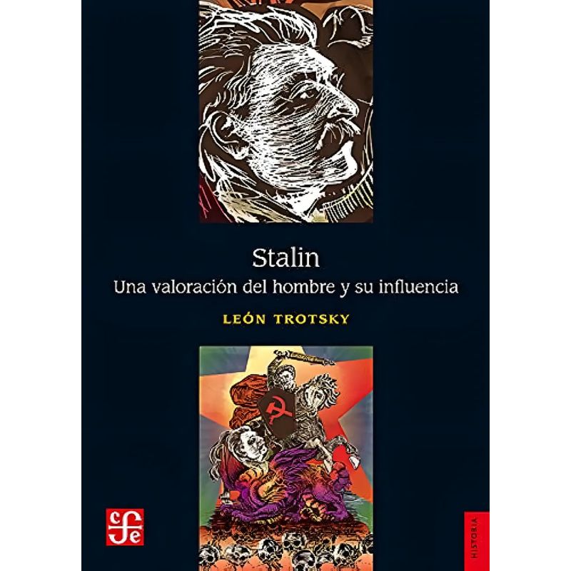 STALIN - UNA VALORACION DEL HOMBRE Y SU INFLUENCIA (Nuevo)