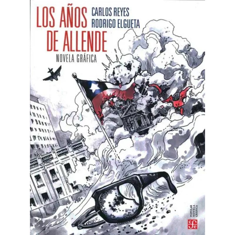 AÑOS DE ALLENDE, LOS - NOVELA GRAFICA (Nuevo)