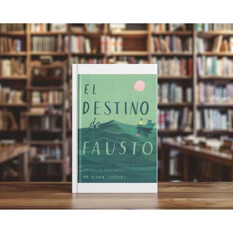 DESTINO DE FAUSTO, EL - UNA FABULA ILUSTRADA - TD (Nuevo) - Miniatura 3