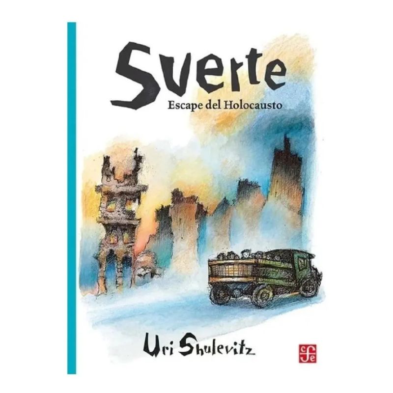 SUERTE. ESCAPE DEL HOLOCAUSTO (Nuevo)