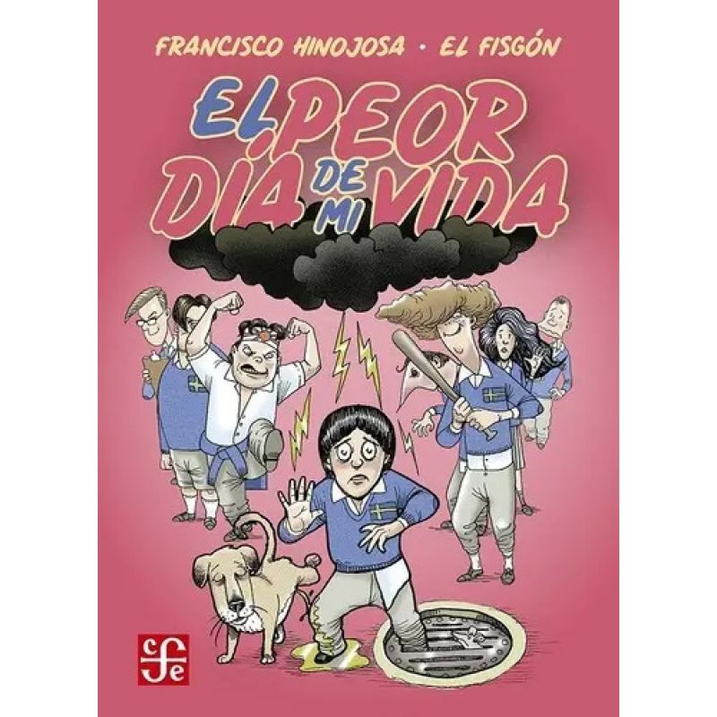 PEOR DIA DE MI VIDA, EL (Nuevo)