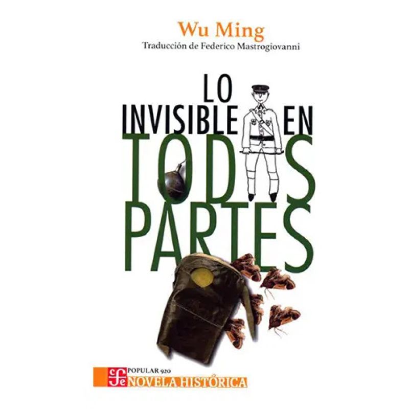 LO INVISIBLE EN TODAS PARTES (Nuevo)