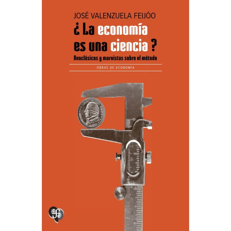 ECONOMIA ES UNA CIENCIA ?, LA (Nuevo)