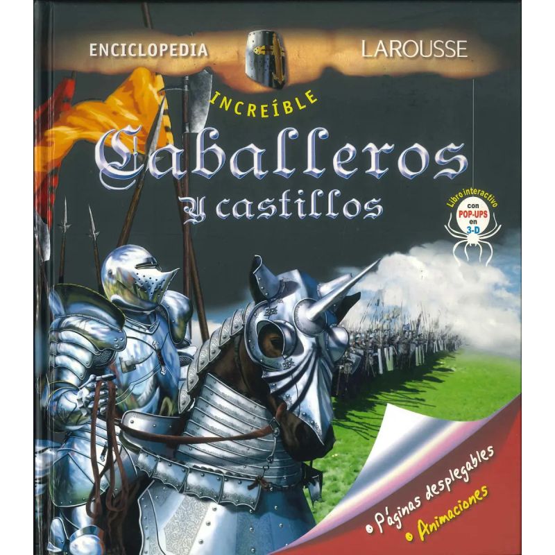 LAROUSSE ENCICLOPEDIA INCREIBLE LOS CABALLEROS Y CASTILLOS (Nuevo) - Miniatura 2