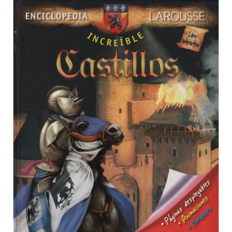 LAROUSSE ENCICLOPEDIA INCREIBLE CASTILLOS (Nuevo)