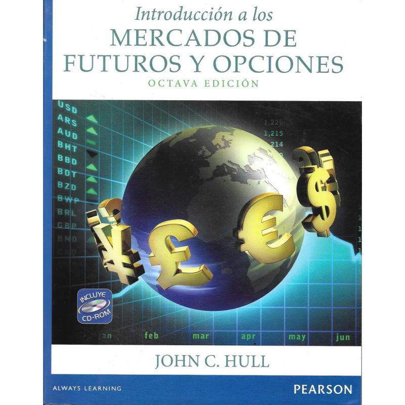 INTRODUCCION A LOS MERCADOS DE FUTUROS Y OPCIONES 8/ED. (Nuevo)