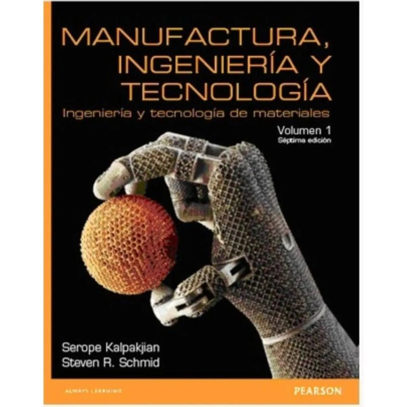 MANUFACTURA, INGENIERA Y TECNOLOGIA 7/ED.- VOLUMEN 1 (Nuevo) - Miniatura 2