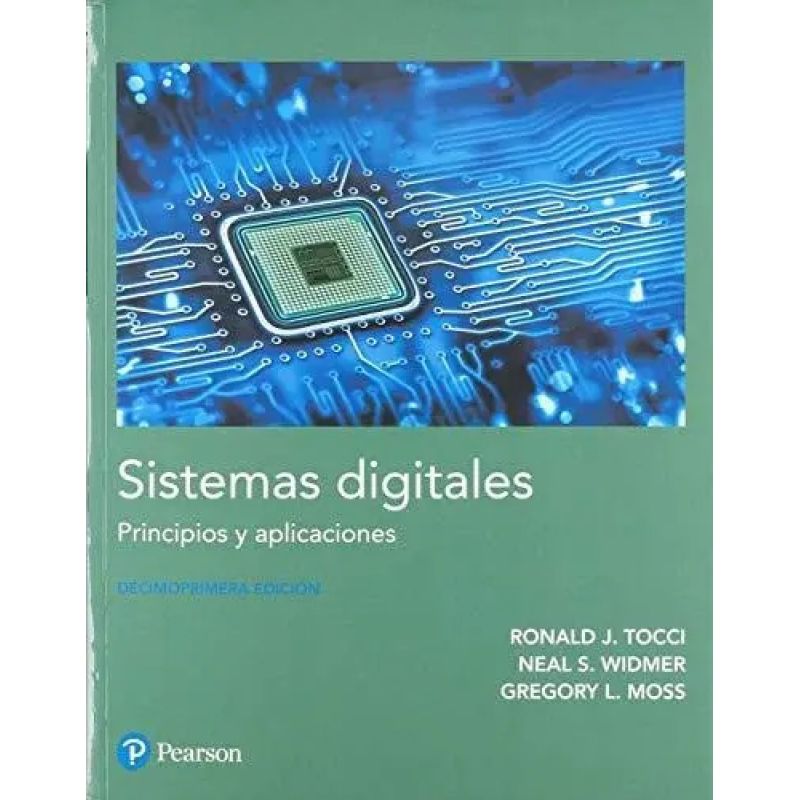 SISTEMAS DIGITALES 11/ED. PRINCIPIOS Y APLICACIONES (Nuevo)