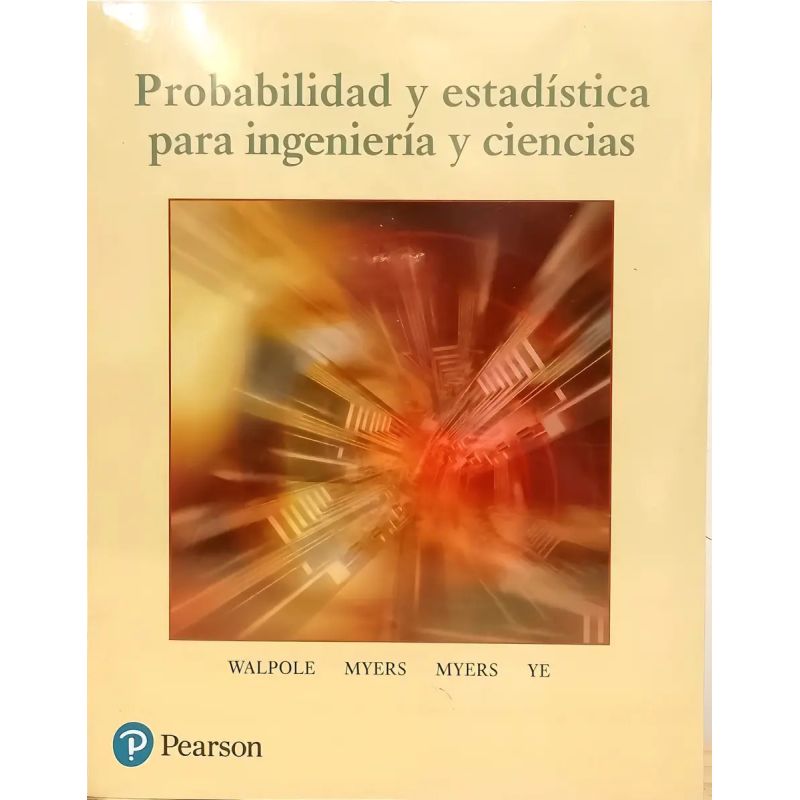 PROBABILIDAD Y ESTADISTICA PARA INGENIERIA Y CIENCIAS (Nuevo)