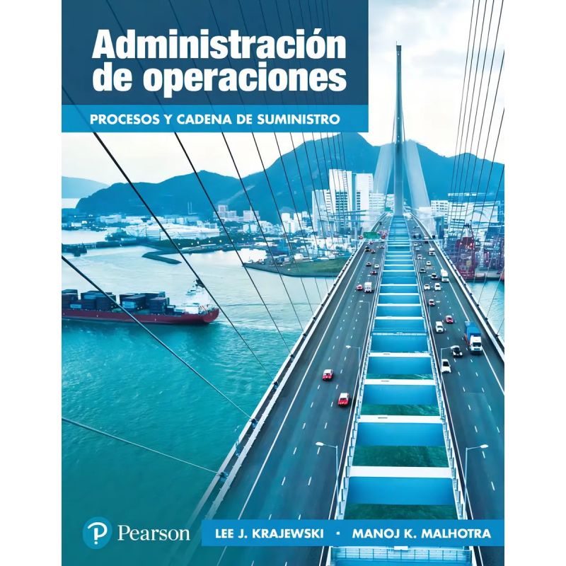 ADMINISTRACION DE OPERACIONES - PROCESOS Y CADENA DE SUMINISTRO (Nuevo)