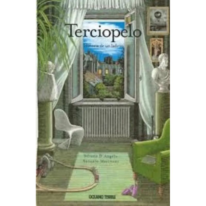 TERCIOPELO: HISTORIA DE UN LADRON (Nuevo)