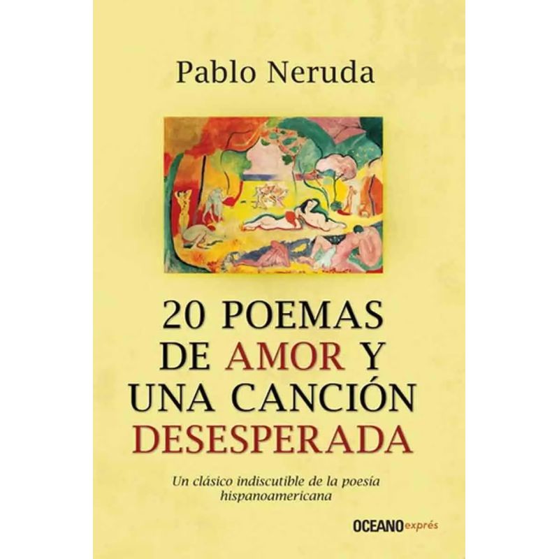 20 POEMAS DE AMOR Y UNA CANCION DESESPERADA (BOLSILLO) (Nuevo)