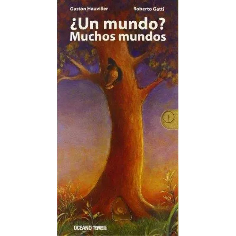 UN MUNDO? MUCHOS MUNDOS (Nuevo)