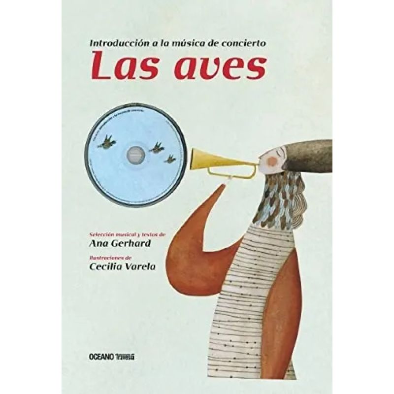AVES: INTRODUCCION A LA MUSICA DE CONCIERTO + CD, LAS (Nuevo)