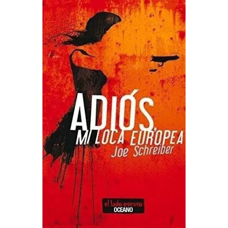 ADIOS, MI LOCA EUROPEA (Nuevo)