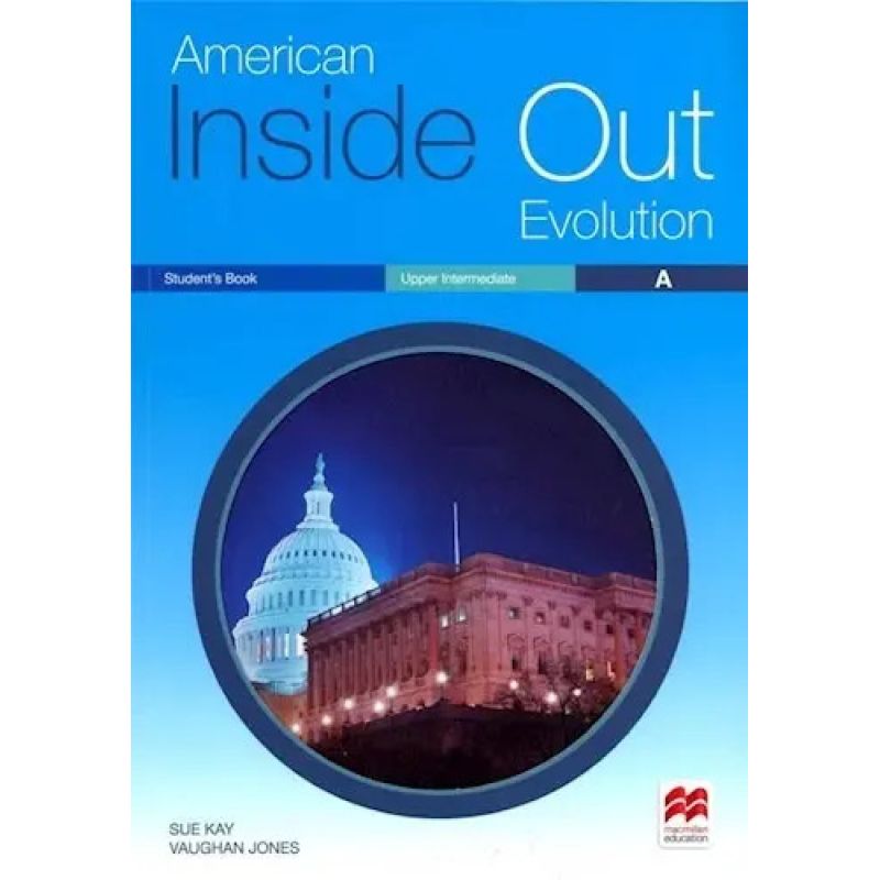 AMERICAN INSIDE OUT EVOLUTION UPPER-INTERM.- SB A (Nuevo)