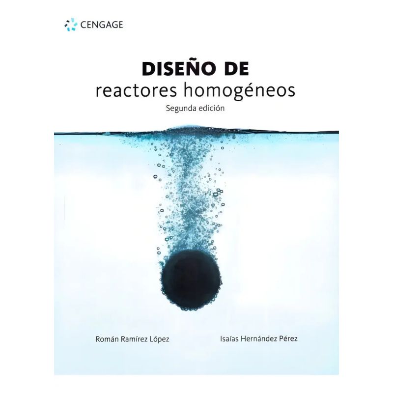 DISEÑO DE REACTORES HOMOGENEOS 2/ED. (Nuevo)