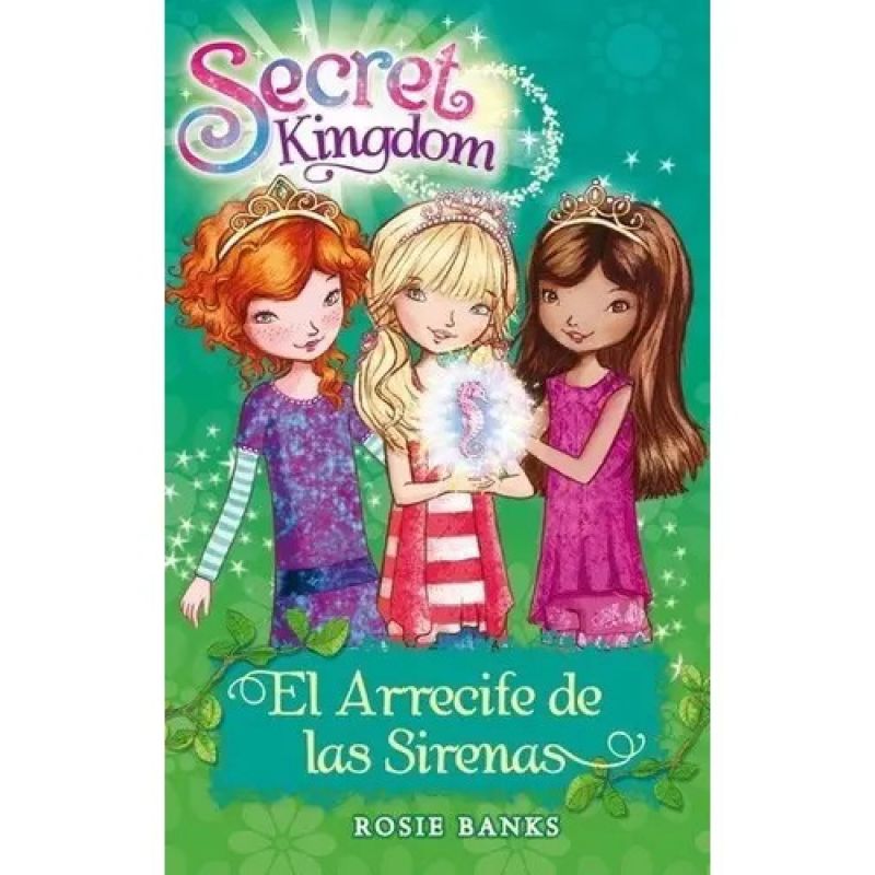 ARRECIFE DE LAS SIRENAS, EL - SECRET KINGDOM 4 (Nuevo)