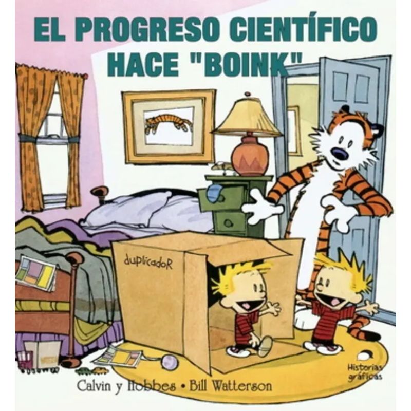 PROGRESO CIENTIFICO HACE BOINK, EL - CALVIN Y HOBBES 6 (Nuevo)