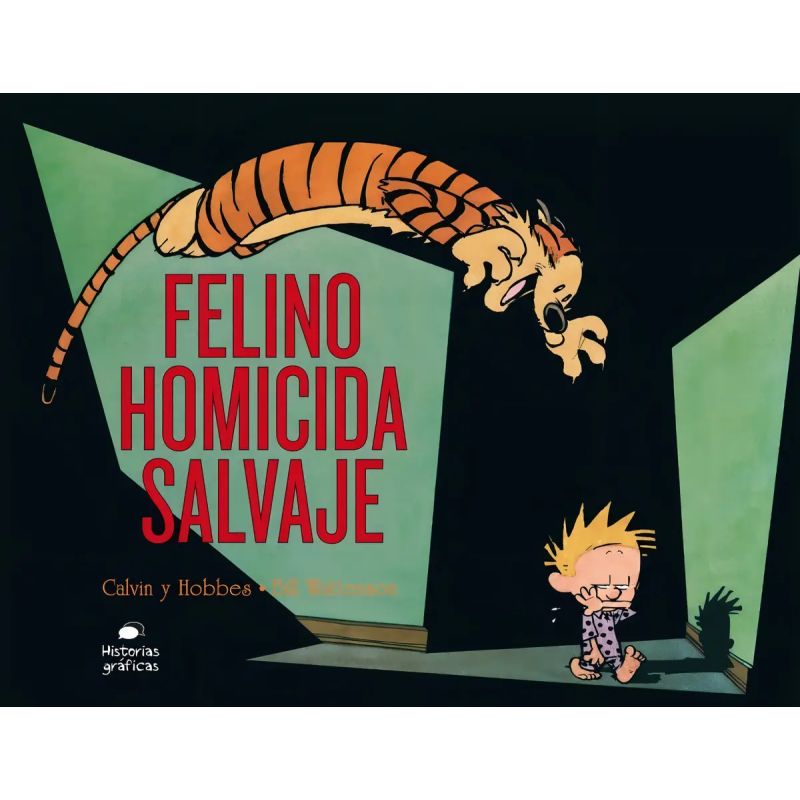 FELINO HOMICIDA SALVAJE - CALVIN Y HOBBES 9 (Nuevo)