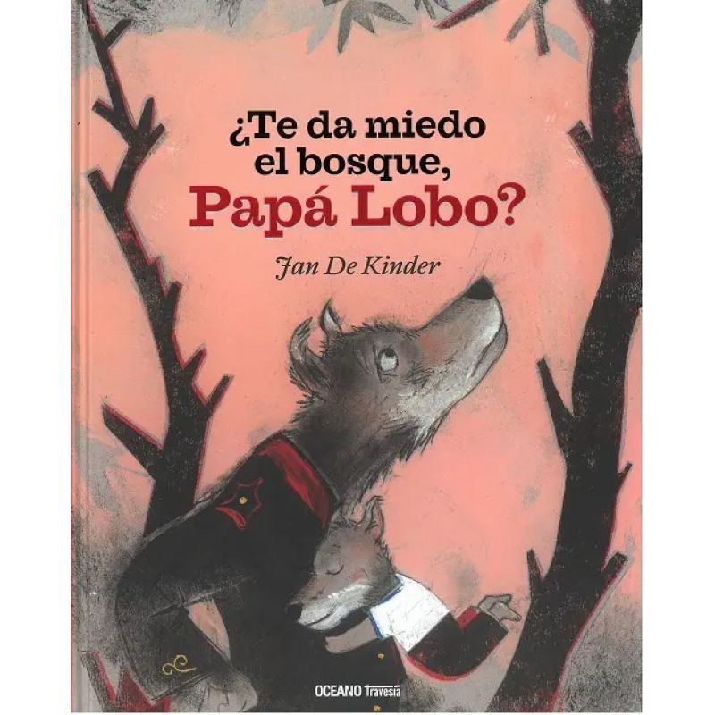 TE DA MIEDO EL BOSQUE, PAPA LOBO? (Nuevo)
