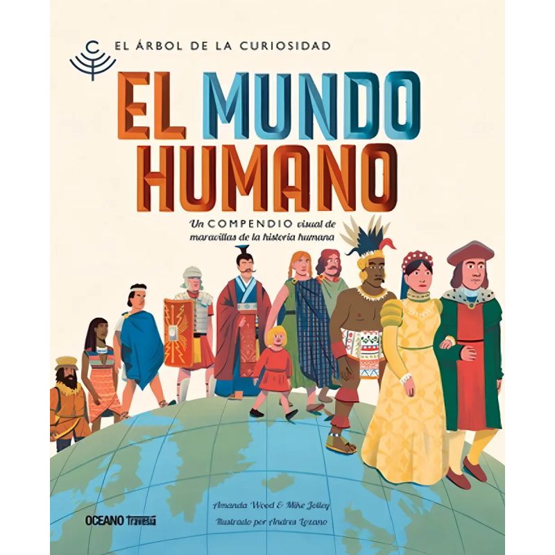 MUNDO HUMANO, EL - EL ARBOL DE LA CURIOSIDAD - TD (Nuevo)
