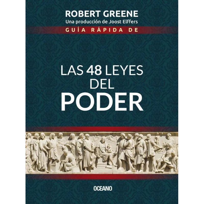 GUIA RAPIDA DE LAS 48 LEYES DE PODER - 3/ED. (Nuevo)