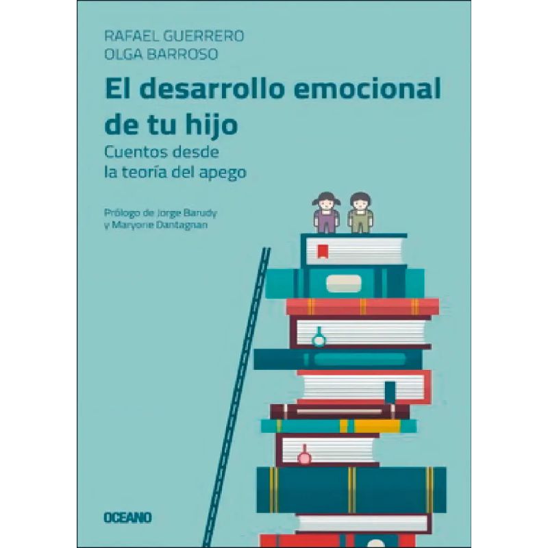 DESARROLLO EMOCIONAL DE TU HIJO, EL (Nuevo)