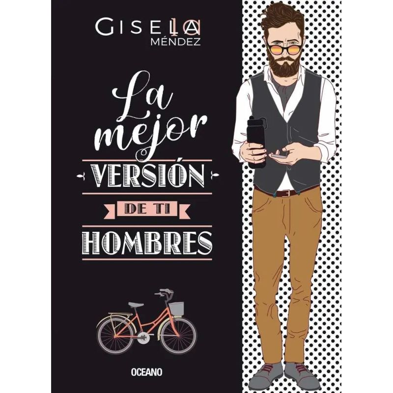 MEJOR VERSION DE TI, LA  - HOMBRES (Nuevo)