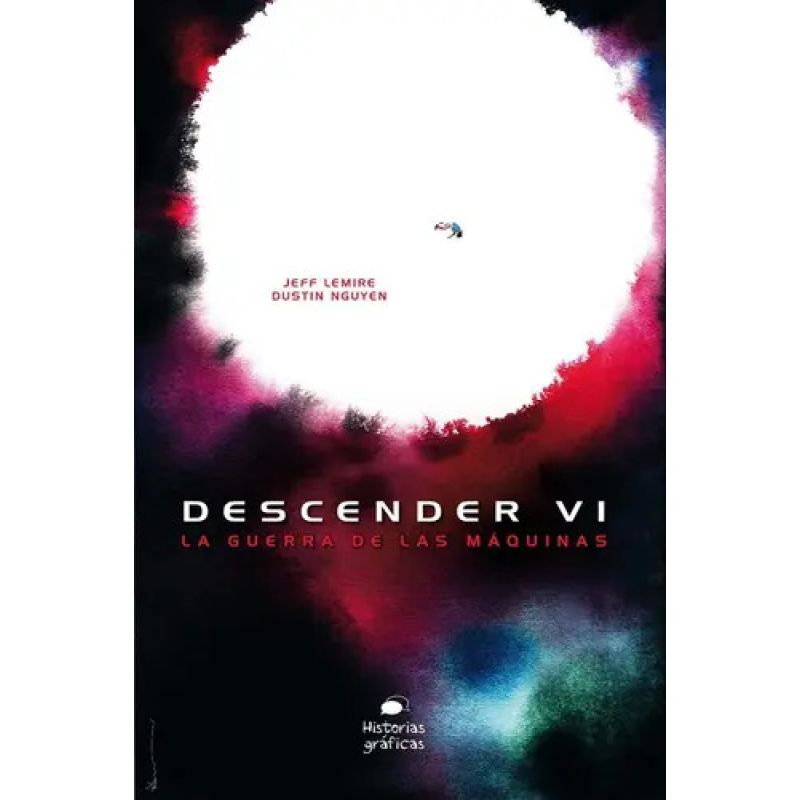 GUERRA DE LAS MAQUINAS, LA  - DESCENDER 6 (HISTORIAS GRAFICAS) (Nuevo) - Miniatura 2