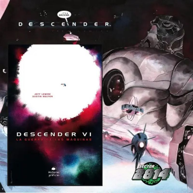 GUERRA DE LAS MAQUINAS, LA  - DESCENDER 6 (HISTORIAS GRAFICAS) (Nuevo)