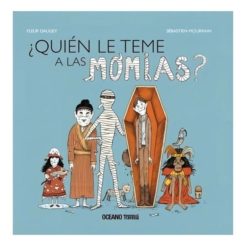 QUIEN LE TEME A LAS MOMIAS? (TD) (Nuevo)