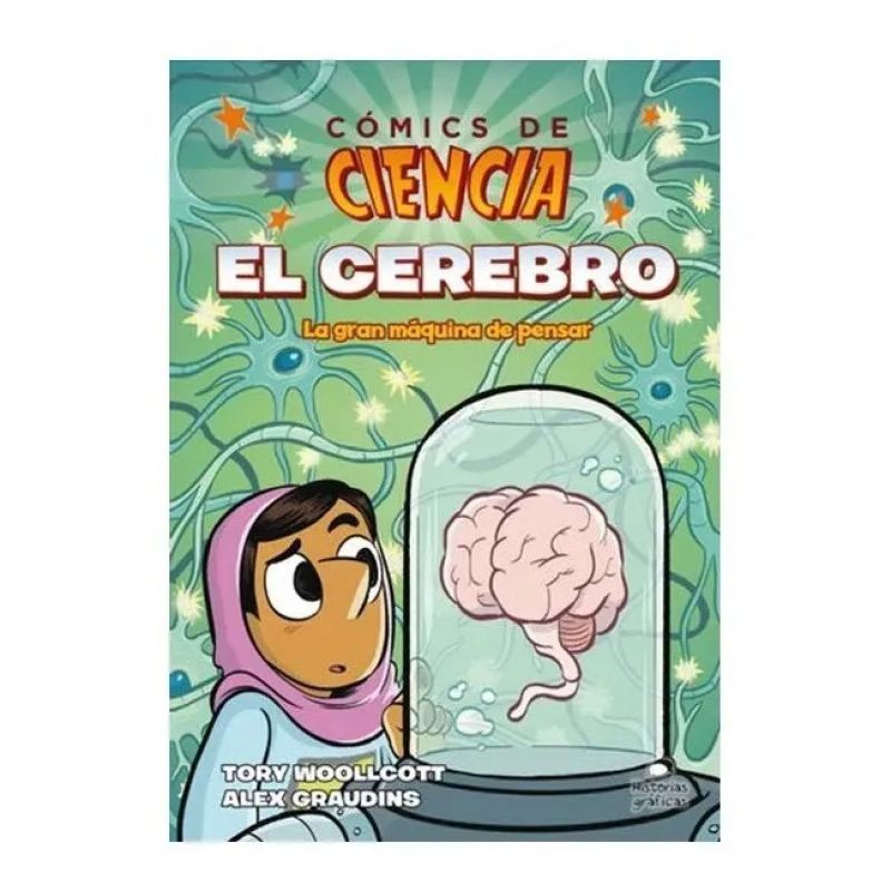 CEREBRO, EL. LA GRAN MAQUINA DE PENSAR - COMICS DE CIENCIA (Nuevo)