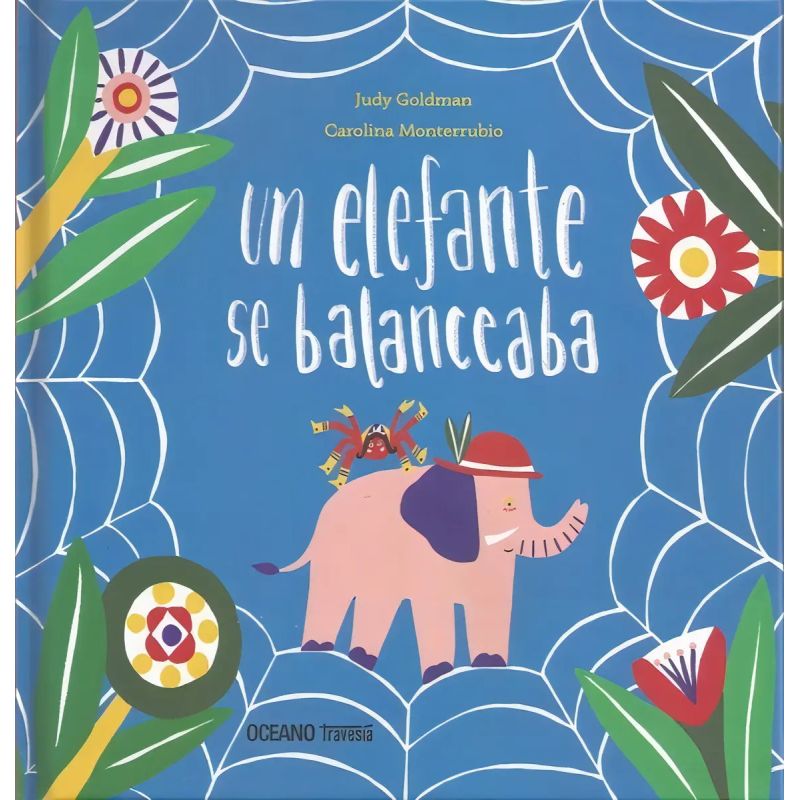 UN ELEFANTE SE BALANCEABA (Nuevo)