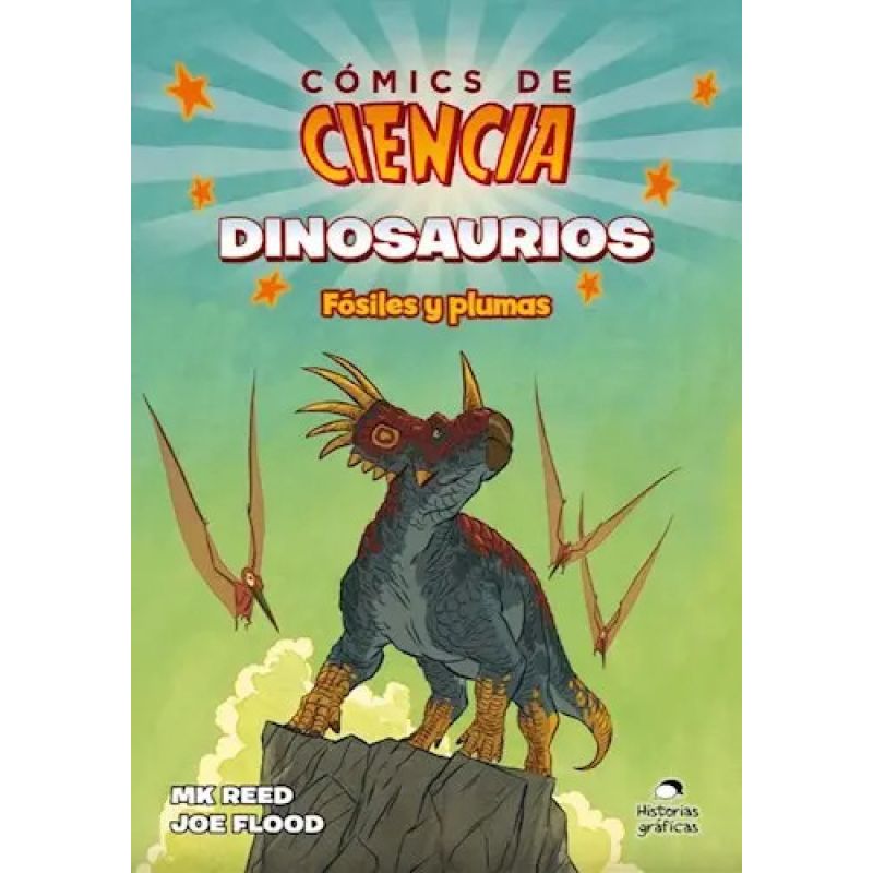 DINOSAURIOS - FOSILES Y PLUMAS - COMICS DE CIENCIA (Nuevo)