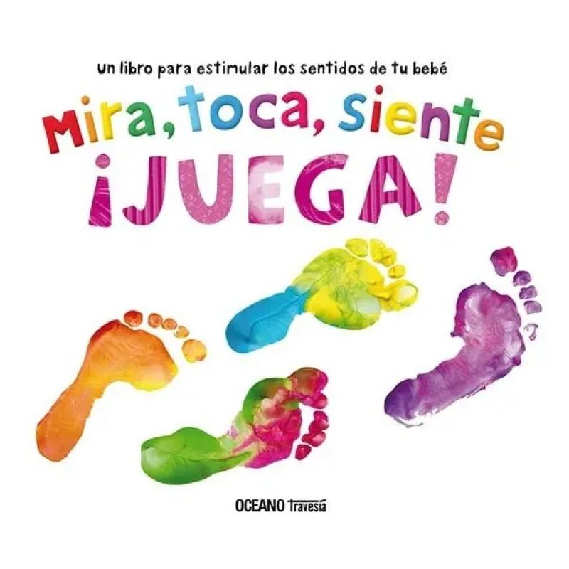 ¡JUEGA! - MIRA, TOCA, SIENTE - CARTONE (Nuevo)