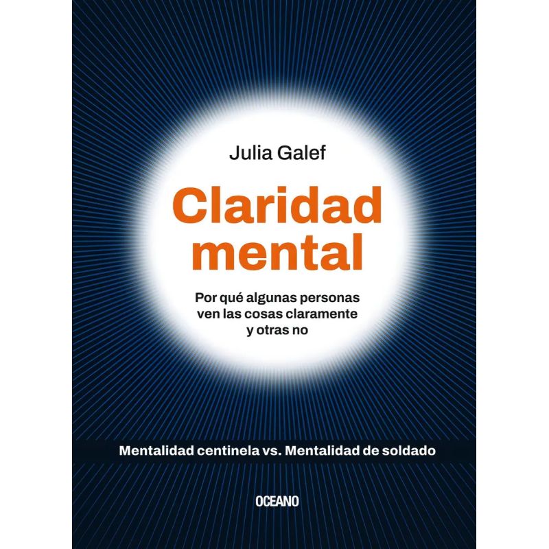 CLARIDAD MENTAL - POR QUE ALGUNAS PERSONAS VEN LAS COSAS CLARAMENTE Y OTRAS NO (Nuevo)