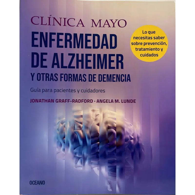 ENFERMEDAD ALZHEIMER Y OTRAS FORMAS DE DEMENCIA - CLINICA MAYO (Nuevo)