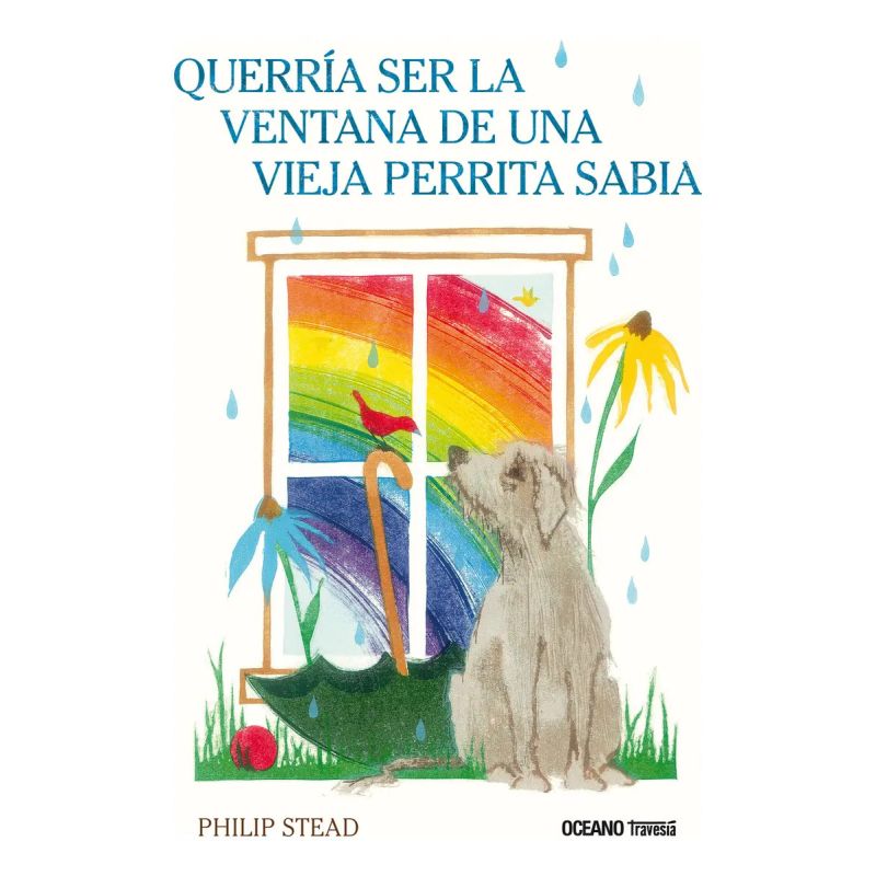 QUERRIA SER LA VENTANA DE UNA VIEJA PERRITA SABIA - TD (Nuevo) - Miniatura 4