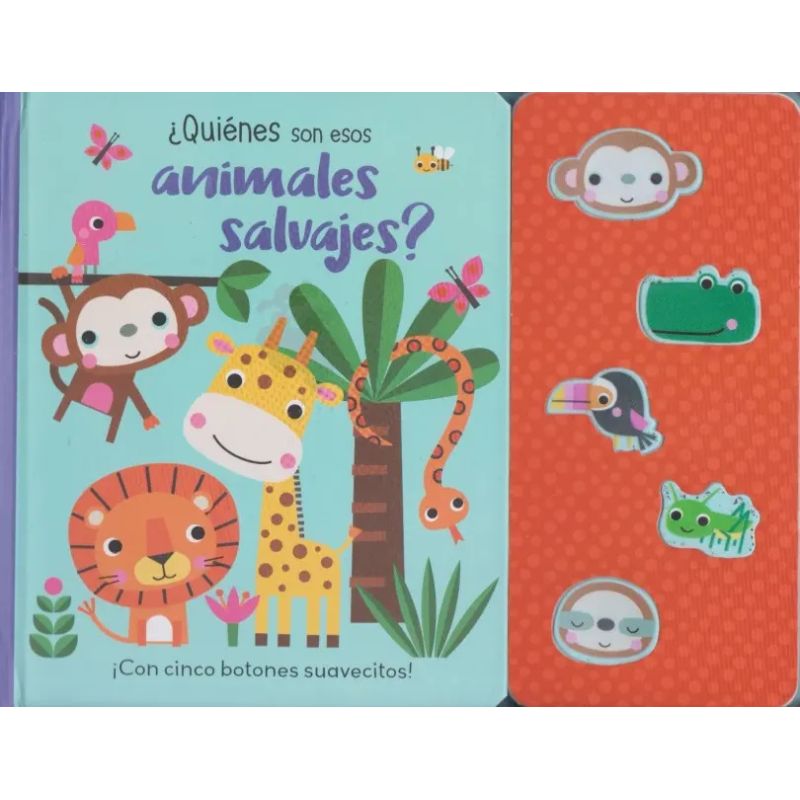 QUIENES SON ESOS ANIMALES SALVAJES ? - BUTTON SOUND - LIBRO CON SONIDOS (Nuevo)