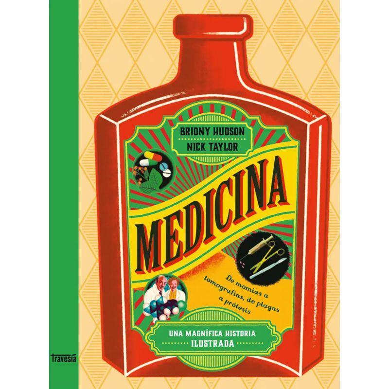 MEDICINA - UNA MAGNIFICA HISTORIA ILUSTRADA - TD (Nuevo)