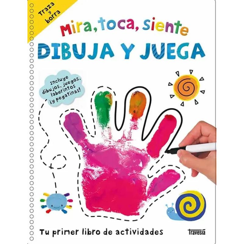 MIRA, TOCA, SIENTE - DIBUJA Y JUEGA - TRAZA Y BORRA (Nuevo)